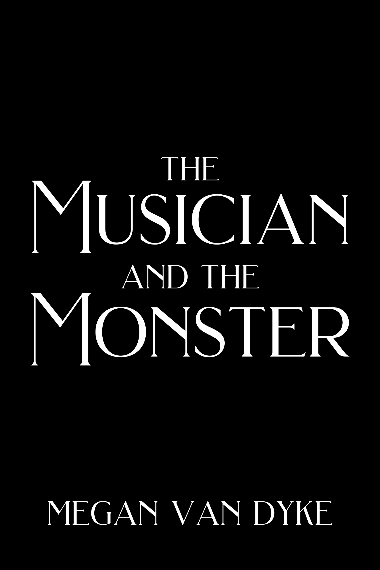 The Musician and the Monster